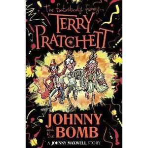 Johnny and the Bomb, 1.  vydání - Terry Pratchett