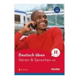 deutsch üben NEU: Hören & Sprechen A2