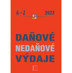 Daňové a nedaňové výdaje 2022, Abecedně seřazeny daňové a nedaňové výdaje s příklady - Martin Děrgel