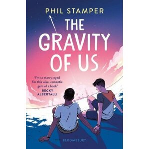 The Gravity of Us - Phil Stamper