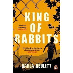 King of Rabbits - Karla Neblett