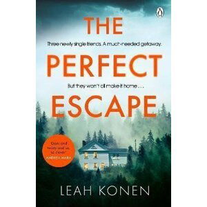 The Perfect Escape - Leah Konen