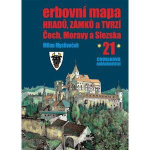 Erbovní mapa hradů, zámků a tvrzí Čech, Moravy a Slezska 21 - Milan Mysliveček