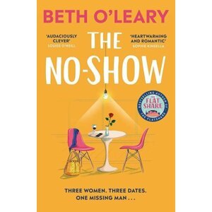 The No-Show, 1.  vydání - Beth O’Leary