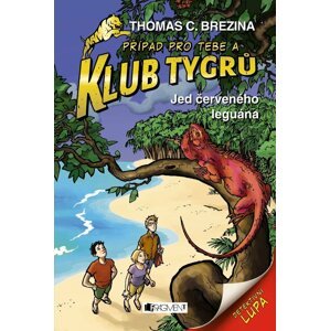 Klub Tygrů 29 - Jed červeného leguána - Thomas Conrad Brezina