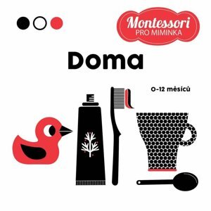 Montessori pro miminka: Domov - Chiara  Piroddi