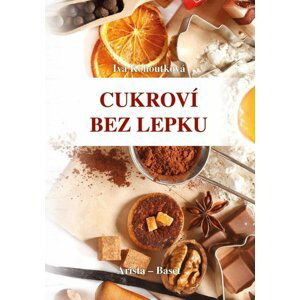 Cukroví bez lepku - Iva Kohoutková