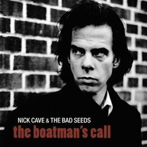 The Boatman's Call - Nick Cave and the Bad Seeds