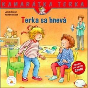 Terka sa hnevá - Liane Schneider; Janina Görrissen