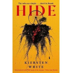 Hide - Kiersten White