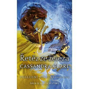 Řetěz ze železa - Poslední hodina 2 - Cassandra Clare