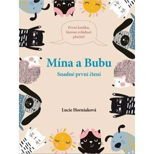 Mína a Bubu - Snadné první čtení - Lucie Horniaková