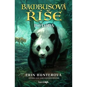 Bambusová říše – Potopa - Erin Hunter