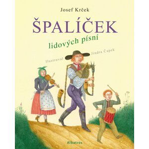 Špalíček lidových písní - Josef Krček