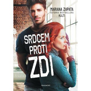 Srdcem proti zdi - Mariana Zapata