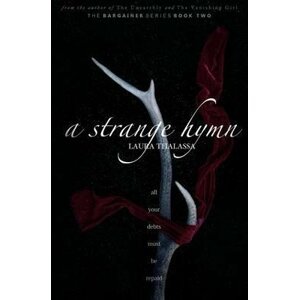 A Strange Hymn (The Bargainers 2) - Laura Thalassa