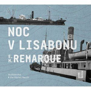 Noc v Lisabonu - CDmp3 (Čte Václav Neužil) - Erich Maria Remarque