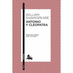 Antonio y Cleopatra - William Shakespeare