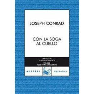 Con La Soga Al Cuello - Joseph Conrad