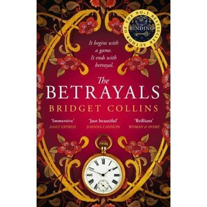 The Betrayals, 1.  vydání - Bridget Collins