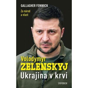 Volodymyr Zelenskyj – Ukrajina v krvi - Gallagher Fenwick