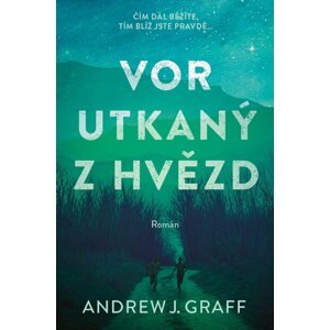 Vor utkaný z hvězd - Andrew J. Graff