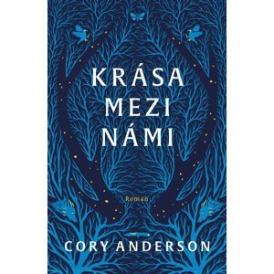 Krása mezi námi - Cory Anderson