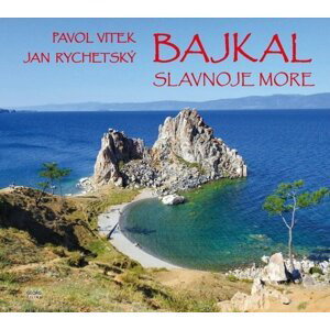 Bajkal - Pavol Vitek; Jan Rychetský