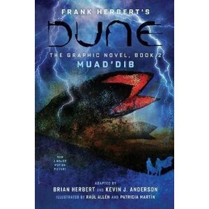 Dune: The Graphic Novel, Book 2: Muad´Dib - Frank Herbert