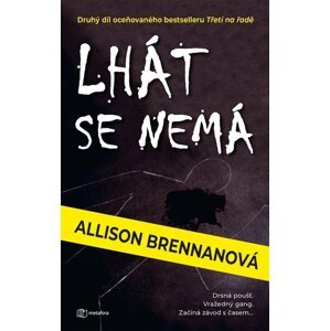 Lhát se nemá - Allison Brennanová