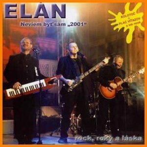 Neviem byť sám 2001 (Rock, roky a láska) (CD) - Elán