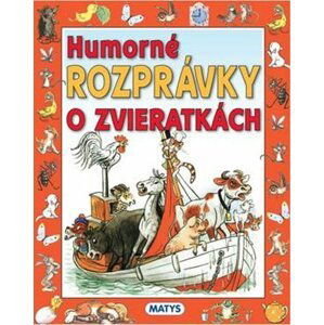 Humorné rozprávky o zvieratkách