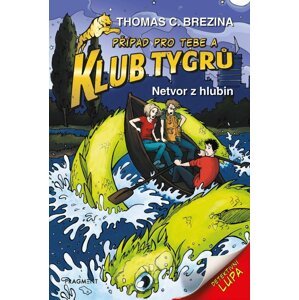 Klub Tygrů 8 - Netvor z hlubin - Thomas Conrad Brezina