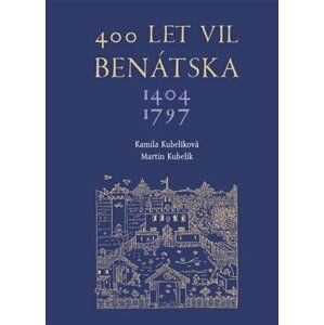 400 let vil Benátska 1404-1797 - Martin Kubelík