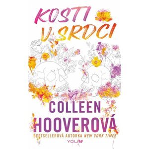 Kosti v srdci - Colleen Hoover