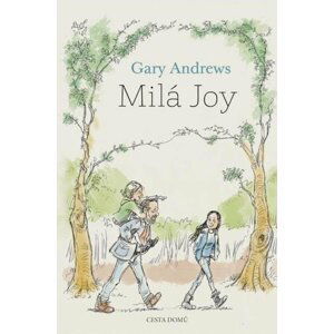 Milá Joy - Gary Andrews