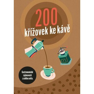 200 křížovek ke kávě - Neznámý