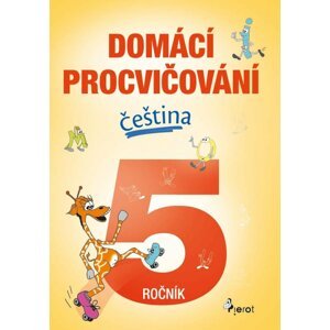 Domácí procvičování - Čeština 5. ročník - Petr Šulc