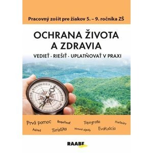 Ochrana života a zdravia PZ pre 5 - 9. ročník ZŠ - Katarína Dutková