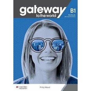 Gateway to the World B1 Workbook and Digital Workbook - David Spencer