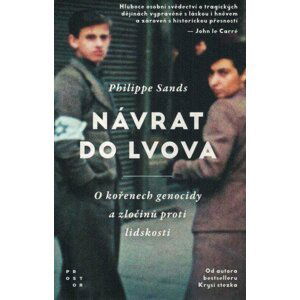 Návrat do Lvova - O kořenech genocidy a zločinů proti lidskosti, 2.  vydání - Philippe Sands