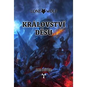 Lone Wolf 6: Království děsu (gamebook) - Joe Dever