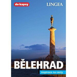 Bělehrad - Inspirace na cesty