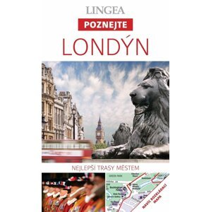 Londýn - Poznejte, 2. vydání - autorů kolektiv