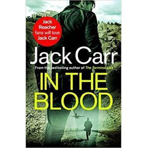 In the Blood : James Reece 5 - Jack Carr