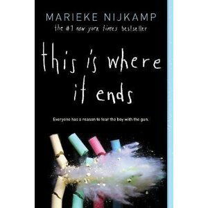 This Is Where It Ends - Marieke Nijkamp