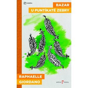 Bazar u puntíkaté zebry - Raphaëllee Giordano