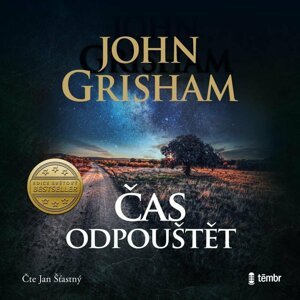 Čas odpouštět - audioknihovna - John Grisham