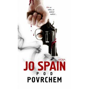 Pod povrchem - Jo Spain