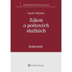 Zákon o poštových službách - Lucia Váryová